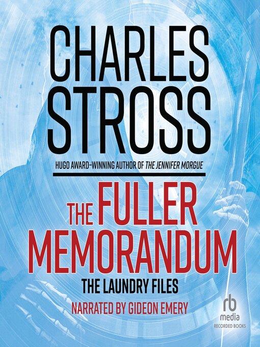 Title details for The Fuller Memorandum by Charles Stross - Wait list
